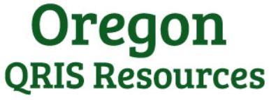 Oregon QRIS Resources